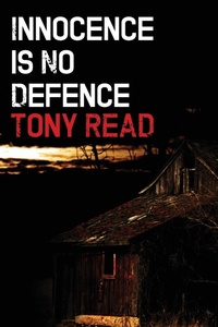 Enlarge image Cover: Innocence Is No Defence - Tony Read