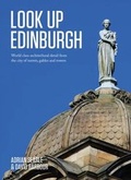 Cover: Look Up Edinburgh - Freight Books