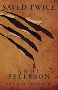 Cover: Saved Twice - Sword of the Spirit Publishing