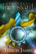 Cover: True Sight - Jolly Fish Press