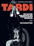 Cover: Die wahre Geschichte des unbekannten Soldaten - Edition Moderne