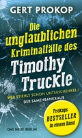 Cover: Wer stiehlt schon Unterschenkel / Der Samenbankraub - Das Neue Berlin