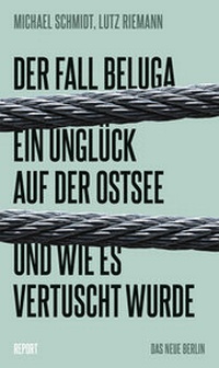 Enlarge image Cover: Der Fall Beluga - Das Neue Berlin