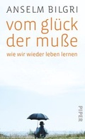 Cover: Vom Gl&uuml;ck der Mu&szlig;e - Piper