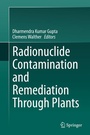 Cover: Radionuclide Contamination and Remediation Through Plants - Springer