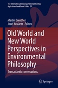 Cover: Old World and New World Perspectives in Environmental Philosophy - Springer