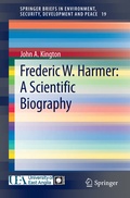 Cover: Frederic W. Harmer: A Scientific Biography - Springer