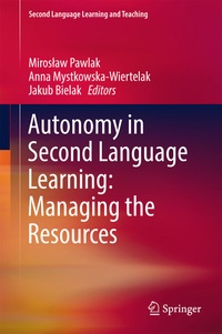 Enlarge image Cover: Autonomy in Second Language Learning: Managing the Resources - Springer
