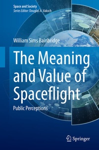 Enlarge image Cover: The Meaning and Value of Spaceflight - Springer
