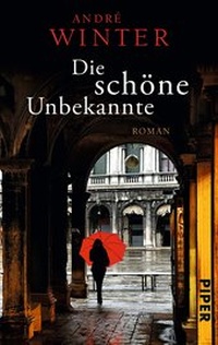 Abbildung von: Die schöne Unbekannte - Piper