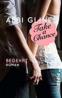 Abbildung von: Take a Chance - Begehrt - Piper