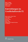 Cover: Entwicklungen im Gesellschaftsrecht IX - St&auml;mpfli Verlag AG