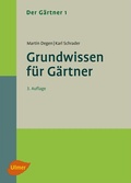 Cover: Der G&auml;rtner 1. Grundwissen f&uuml;r G&auml;rtner - Verlag Eugen Ulmer