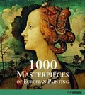 Cover: 1000 Masterpieces of European Painting - Ullmann Publishing