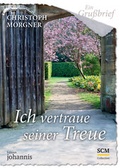 Cover: Ein Gru&szlig;brief - Ich vertraue seiner Treue - 5 St&uuml;ck - SCM