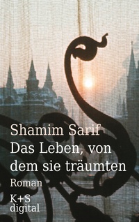 Abbildung von: Das Leben, von dem sie träumten - Verlag Krug & Schadenberg