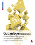 Cover: Gut anlegen in der Krise - Verein f&uuml;r Konsumenteninformation VKI