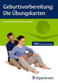 Abbildung von: Geburtsvorbereitung: Die Übungskarten - Hippokrates
