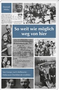 Cover: So weit wie m&ouml;glich weg von hier - Mitteldeutscher Verlag