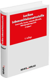 Abbildung von: Lexikon Lebensmittelzusatzstoffe - Behr's GmbH