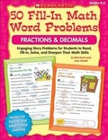 Cover: 50 Fill-In Math Word Problems: Fractions & Decimals - Scholastic Teaching Resources