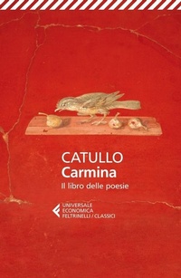 Abbildung von: Carmina Il libro delle poesie - Feltrinelli Traveller