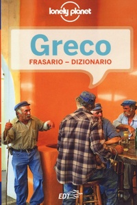 Abbildung von: Greco. Frasario dizionario - I frasari/Lonely Planet;Lonely Planet Italia