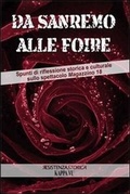 Cover: Da Sanremo alle foibe. Spunti di riflessione storica e culturale sullo spettacolo Magazzino 18 - Resistenzastorica;Kappa Vu