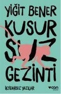 Cover: Kusursuz Gezinti - Can Yayinlari