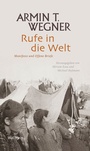 Cover: Rufe in die Welt - Wallstein