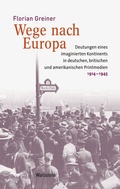 Cover: Wege nach Europa - Wallstein
