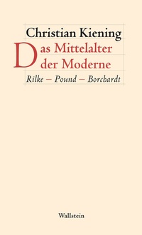 Enlarge image Cover: Das Mittelalter der Moderne - Wallstein