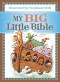Cover: My Big Little Bible - Thomas Nelson Publishers