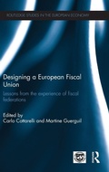Cover: Designing a European Fiscal Union - Routledge