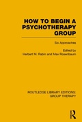 Cover: How to Begin a Psychotherapy Group (RLE: Group Therapy) - Routledge