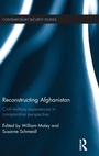 Cover: Reconstructing Afghanistan - Routledge