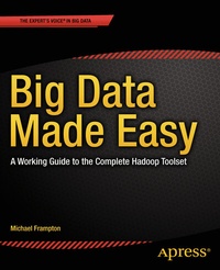Abbildung von: Big Data Made Easy - Apress