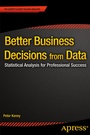 Cover: Better Business Decisions from Data - APress