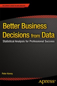 Enlarge image Cover: Better Business Decisions from Data - APress