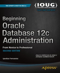 Enlarge image Cover: Beginning Oracle Database 12c Administration - APress