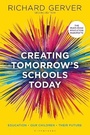 Cover: Creating Tomorrow's Schools Today - Bloomsbury Education