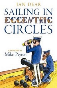 Enlarge image Cover: Sailing in Eccentric Circles - Adlard Coles Nautical