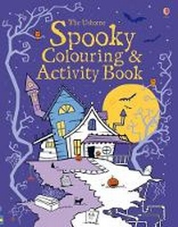 Enlarge image Cover: Spooky Colouring and Activity Book - Usborne Publishing Ltd