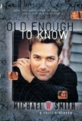 Cover: Old Enough to Know - updated edition - Tommy Nelson