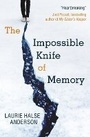 Cover: The Impossible Knife of Memory - Scholastic Press