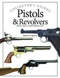 Cover: Pistols and Revolvers - Amber Books