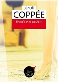 Cover: Entr&eacute;e Plat Dessert - Libre court