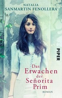 Abbildung von: Das Erwachen der Señorita Prim - Piper