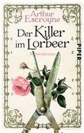 Cover: Der Killer im Lorbeer - Piper