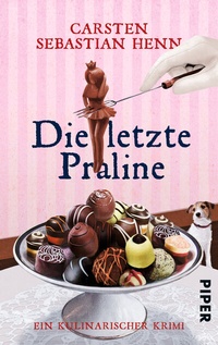 Abbildung von: Die letzte Praline - Piper
